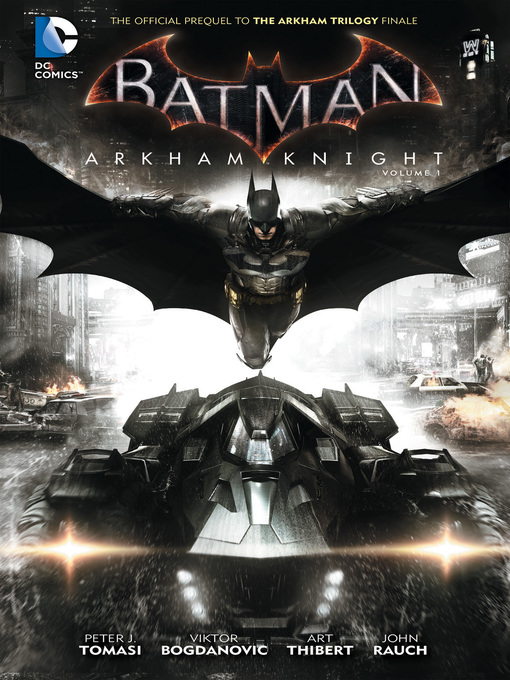 Title details for Batman: Arkham Knight (2015), Volume 1 by Peter J. Tomasi - Wait list